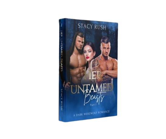 Her Untamed Beasts: Book 1